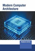 Modern Computer Architecture Modern Computer Architecture