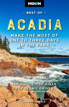 Moon Best of Acadia National Park (First Edition) - Nangle, Hilary