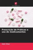 Prescrição de Práticas e uso de medicamentos