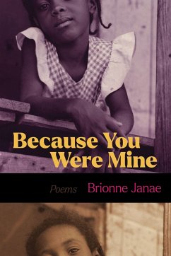 Because You Were Mine - Janae, Brionne