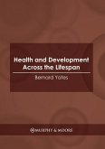 Health and Development Across the Lifespan