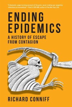 Ending Epidemics - Conniff, Richard