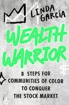 Wealth Warrior - Garcia, Linda