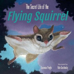 The Secret Life of the Flying Squirrel - Pringle, Laurence