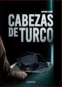 Cabezas de turco - Coque, Antonio