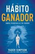 El Hábito Ganador: Abre Puertas a Tu... - Bild 1