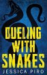 Dueling with Snakes - Bild 1