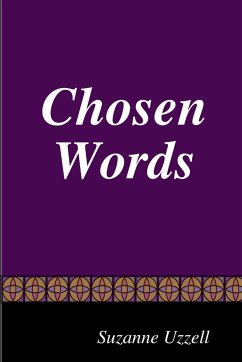 Chosen Words - Uzzell, Suzanne