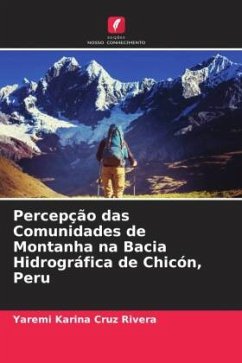 Percepção das Comunidades de Montanha na Bacia Hidrográfica de Chicón, Peru - Cruz Rivera, Yaremi Karina