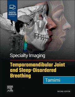 Specialty Imaging: Temporomandibular Joint and Sleep-Disordered Breathing - Tamimi, Dania