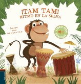 ¡Tam, tam! ritmo en la selva