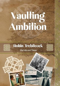 Vaulting Ambition - Trebilcock, Robin