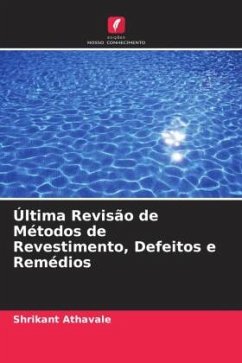 Última Revisão de Métodos de Revestimento, Defeitos e Remédios - Athavale, Shrikant