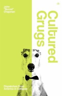 Cultured Grugs - Chapman, John Borzoi