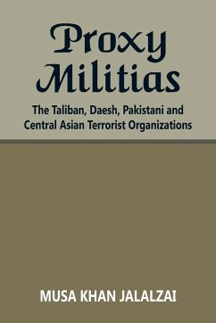 Proxy Militias - Jalalzai, Musa Khan