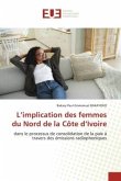 L¿implication des femmes du Nord de la Côte d¿Ivoire