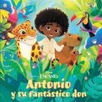 Disney Encanto: Antonio's Amazing Gift Paperback Spanish Edition