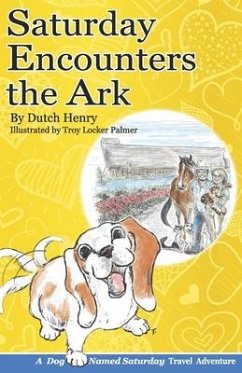 Saturday Encounters the Ark - Henry, Dutch