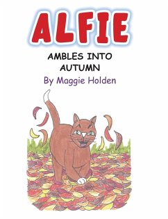 Alfie Ambles into Autumn - Holden, Maggie