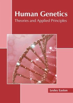 Human Genetics: Theories and Applied Principles
