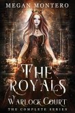 The Royals: Warlock Court The Complete Series: Books 1-7
