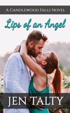 Lips of an Angel - Talty, Jen