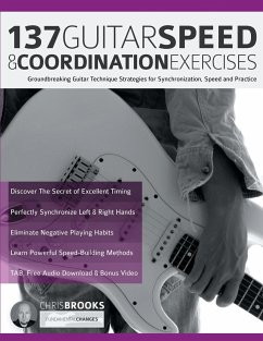 137 Guitar Speed & Coordination Exercises - Brooks, Chris; Alexander, Joseph