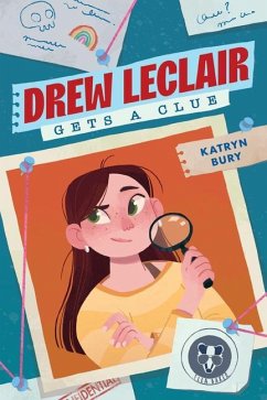 Drew LeClair Gets a Clue - Bury, Katryn