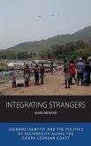 Integrating Strangers