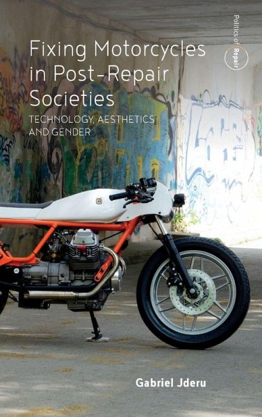 Fixing Motorcycles in Post-Repair Societies Fixing Motorcycles in Post-Repair Societies