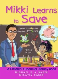 Mikki Learns to Save - Baker, Michael D a; Baker, Mikayle