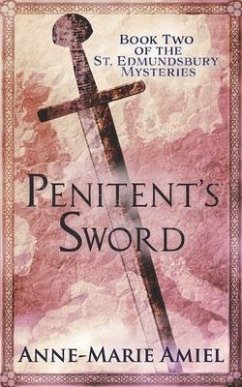 Penitent's Sword - Amiel, Anne-Marie