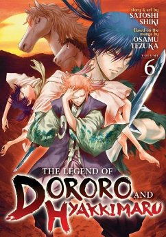 The Legend of Dororo and Hyakkimaru Vol. 6 - Shiki, Satoshi