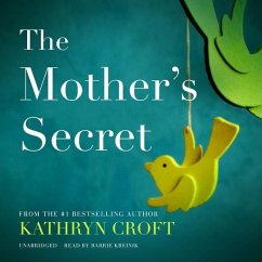 The Mother's Secret - Croft, Kathryn