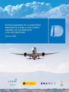 Potencialidades de la industria aeronáutica para la inclusión laboral de las personas con discapacidad. Informe 2020