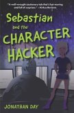 Sebastian and the Character Hacker