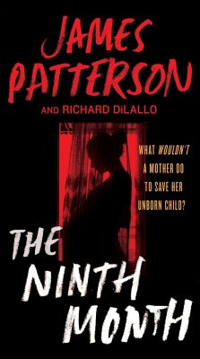 The Ninth Month - Patterson, James