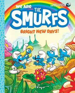 We Are the Smurfs 02: Bright New Days! - Peyo