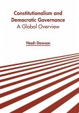 Constitutionalism and Democratic Governance: A Global Overview