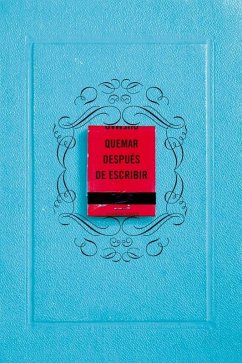 Cover Quemar después de escribir (EDICIÓN OFICIAL)