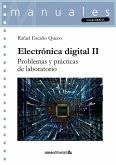 Electrónica digital II : problemas y prácticas de laboratorio Electrónica digital II : problemas y prácticas de laboratorio