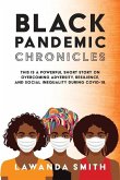 Black Pandemic Chronicles