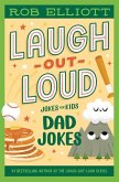 Laugh-Out-Loud: Dad Jokes