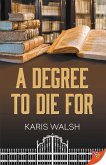 A Degree to Die for