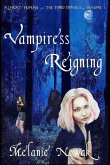 Vampiress Reigning: Almost Human