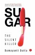 SUGAR The Silent Killer - Bild 1