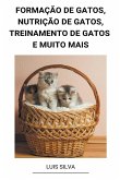 Formação de Gatos, Nutrição de Gatos, Treinamento de Gatos e muito mais