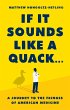 If It Sounds Like a Quack... - Bild 1