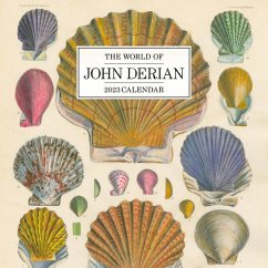 The World of John Derian Wall Calendar 2023: Hand-Colored Works of Art - Workman Calendars; Derian, John