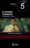 El hombre tranquilo : Ford : identidad, ley y justicia El hombre tranquilo : Ford : identidad, ley y justicia